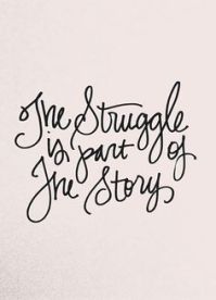 struggle story